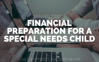Financial Preparation for a Special Needs Child
