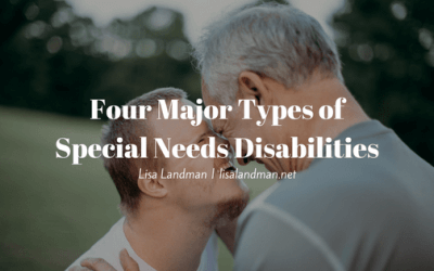 Four Major Types of Special Needs Disabilities