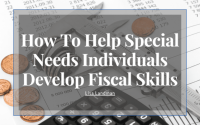Helping Special Needs Individuals Learn Financial Skills