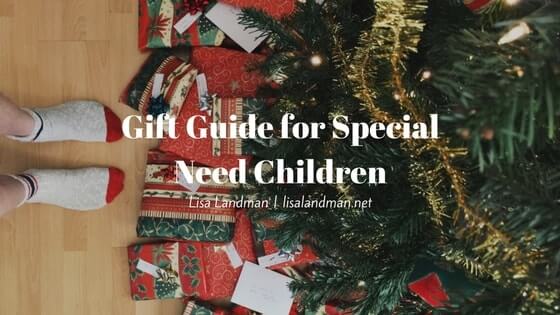 Gift Guide for Special Need Children