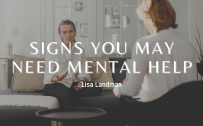 Signs You May Need Mental Health Help