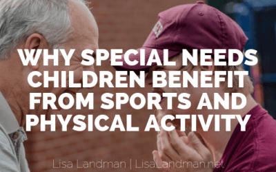 Why Special Needs Children Benefit from Sports and Physical Activity